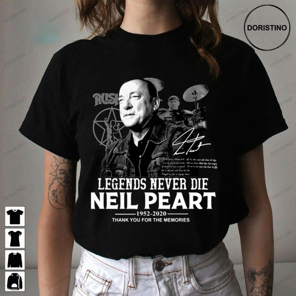 Neil Peart Legends Never Die Awesome Shirts